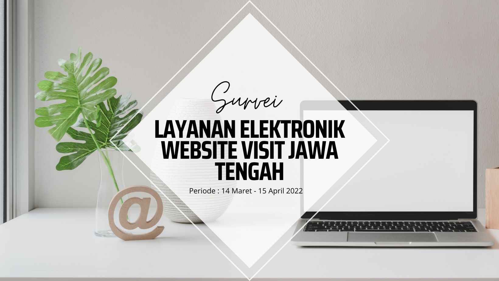 Pariwisata Provinsi Jawa Tengah Artikel Survei Layanan Elektronik